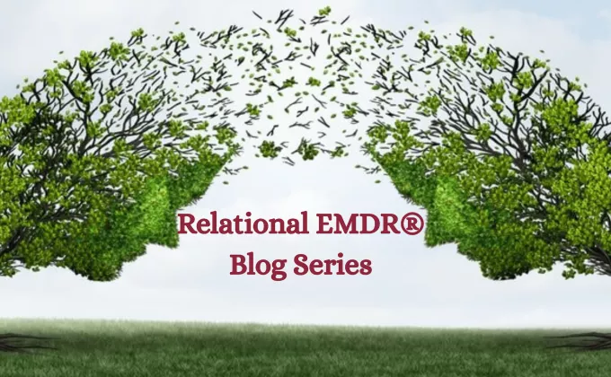 relational emdr blog series